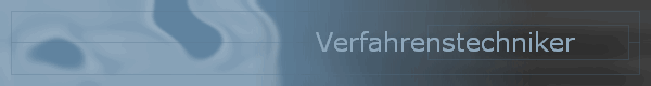 Verfahrenstechniker